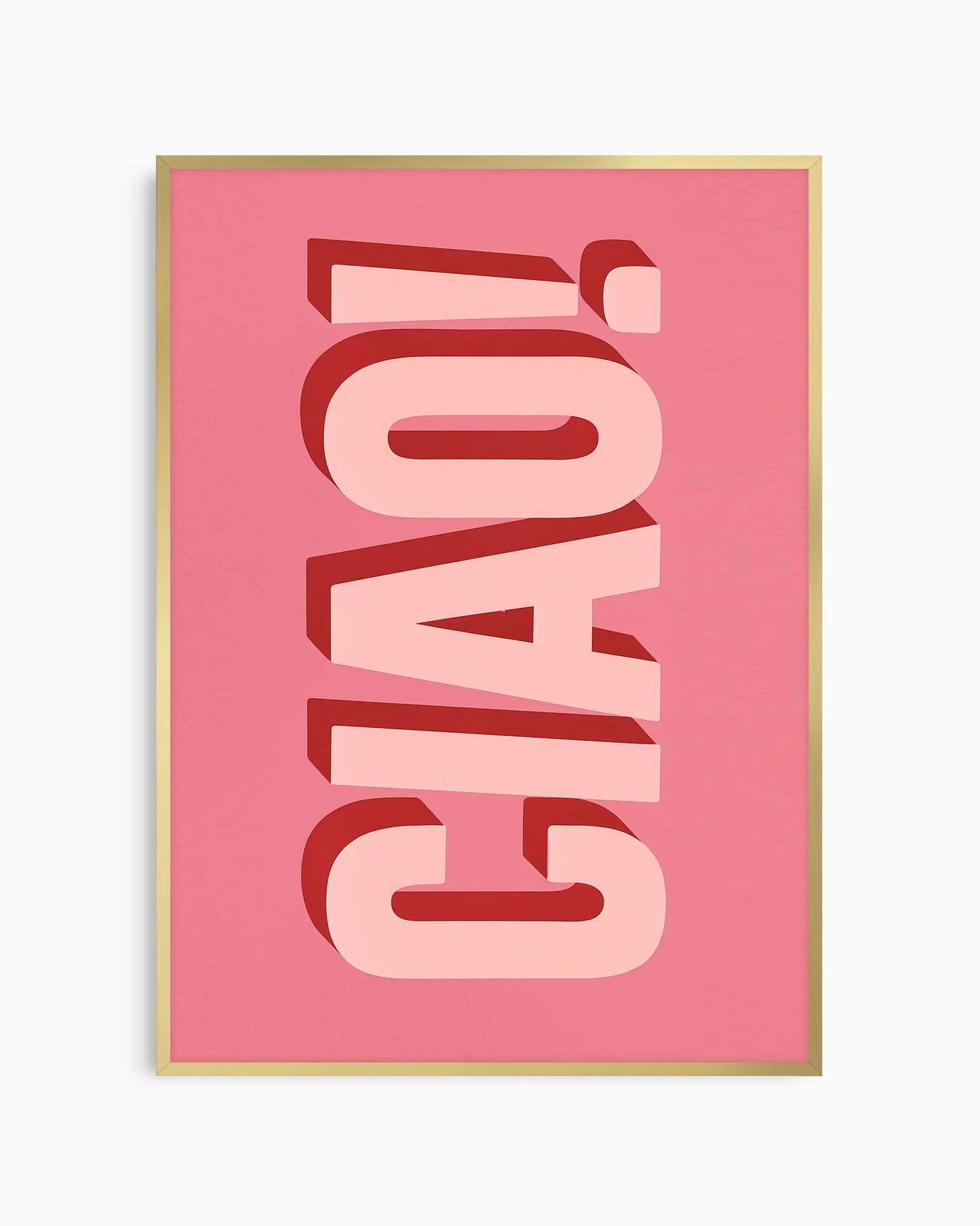 Barntavla med "CIAO!" i rosa typografi med röd 3D-effekt mot rosa bakgrund, inramad i guld aluminiumram. En stilfull och lekfull väggdetalj.