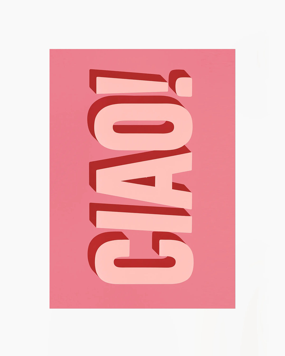 Barntavla med texten "CIAO!" i rosa bokstäver med röd skugga på rosa bakgrund. En färgstark och minimalistisk väggdekoration.