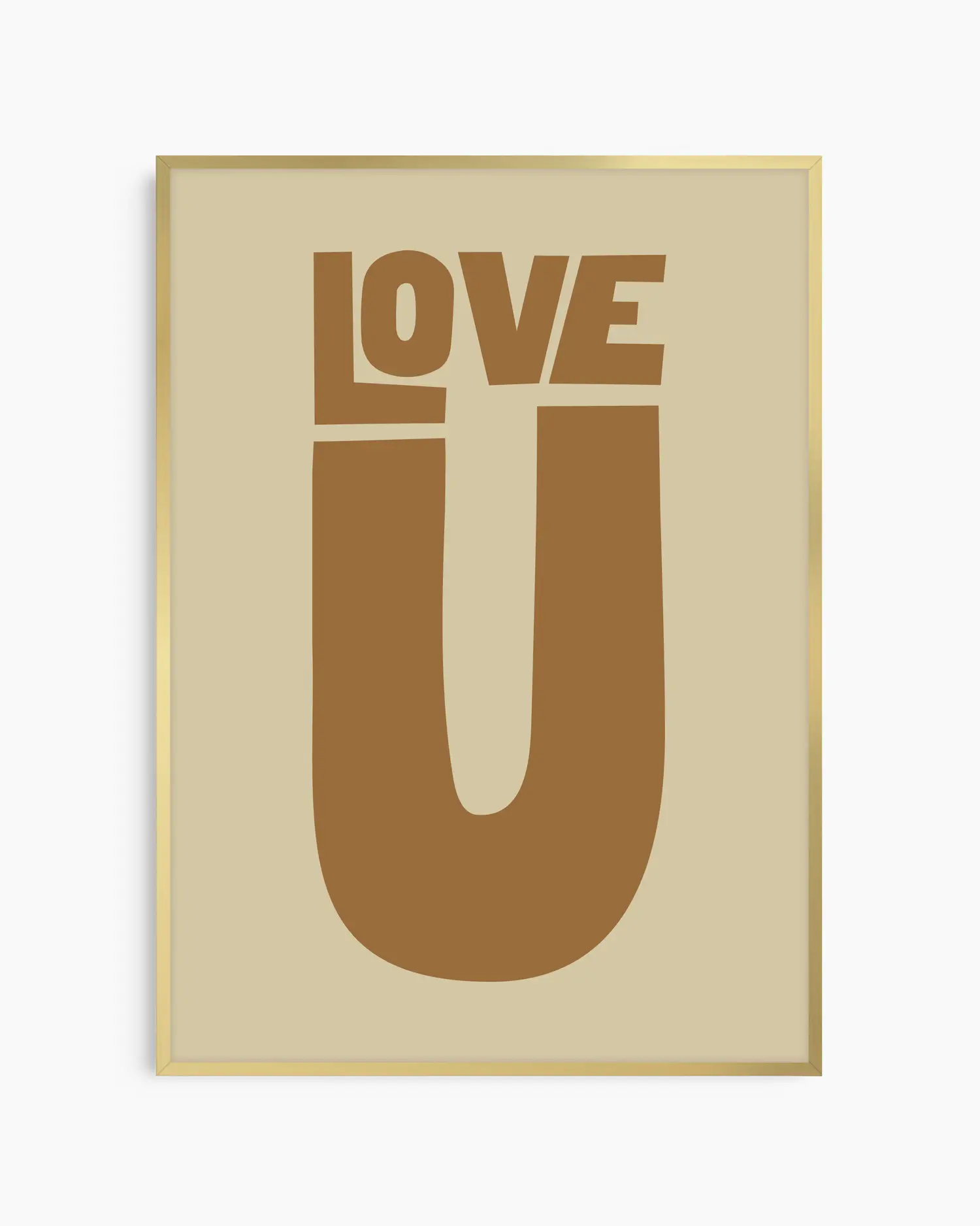 Barntavla med texten “LOVE U” i varm brun nyans på beige bakgrund, inramad i guld aluminiumram. En elegant och kärleksfull väggdekoration.
