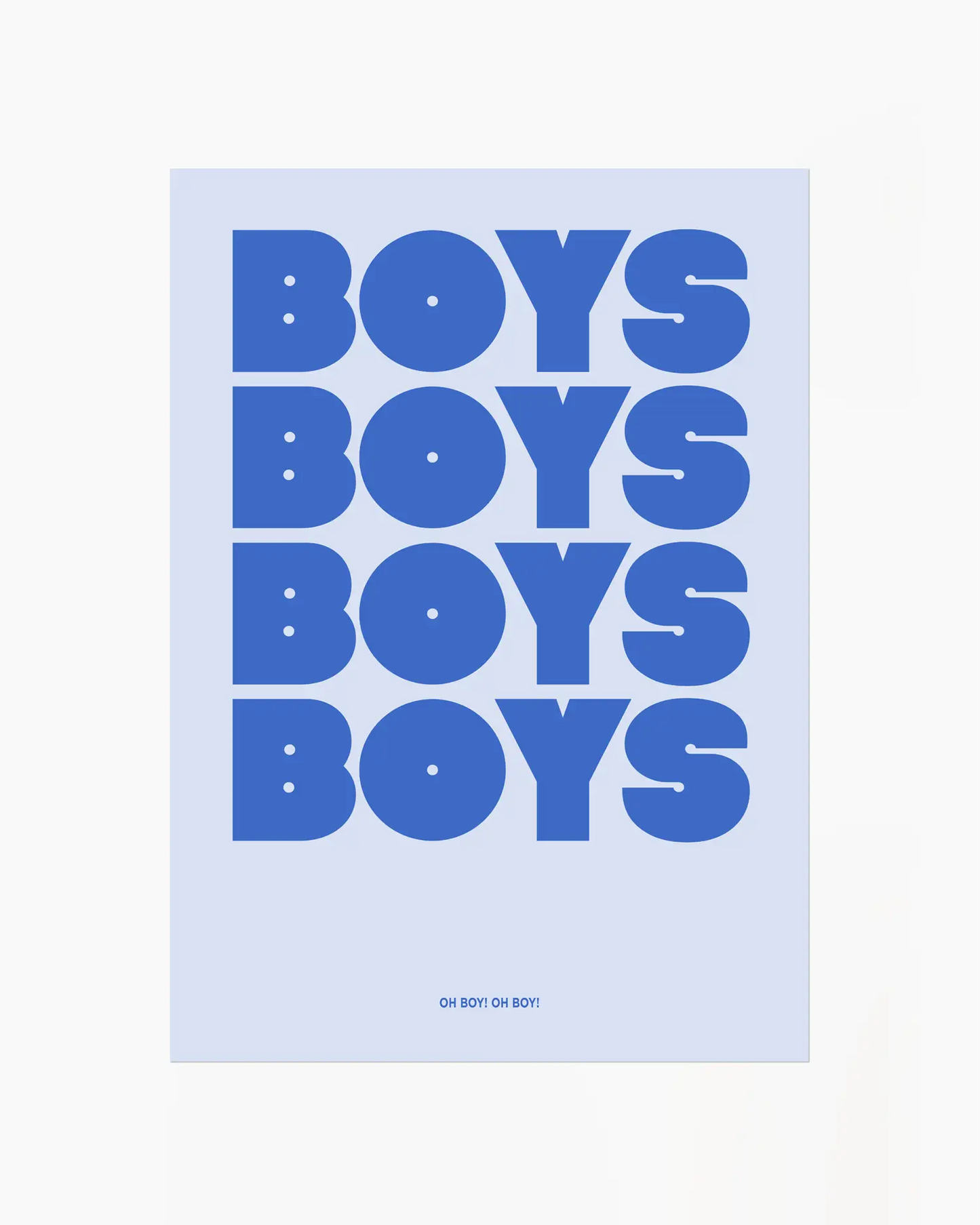Barntavla med texten "Boys Boys Boys" i stora blå bokstäver på ljusblå bakgrund. En stilren och färgglad design med lekfull energi.