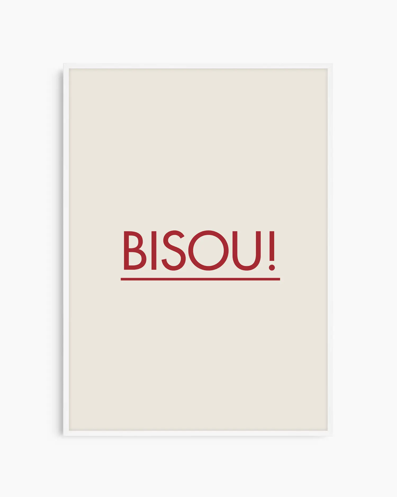 Barntavla med röd text "BISOU!" mot ljus bakgrund, inramad i vit träram. En ljus och romantisk tavla som passar fint i barnrum eller hall.