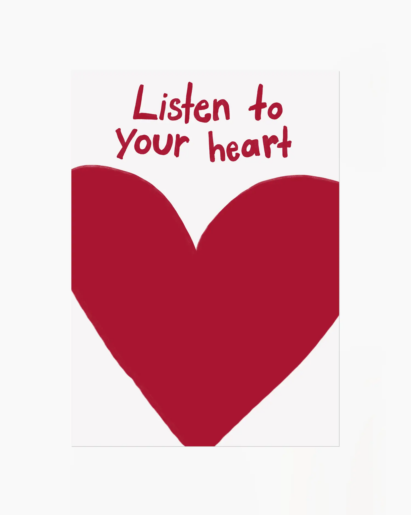 Barntavla med stort hjärta i rött och texten "Listen to your heart" mot vit bakgrund. En enkel och kärleksfull illustration i lekfull stil.