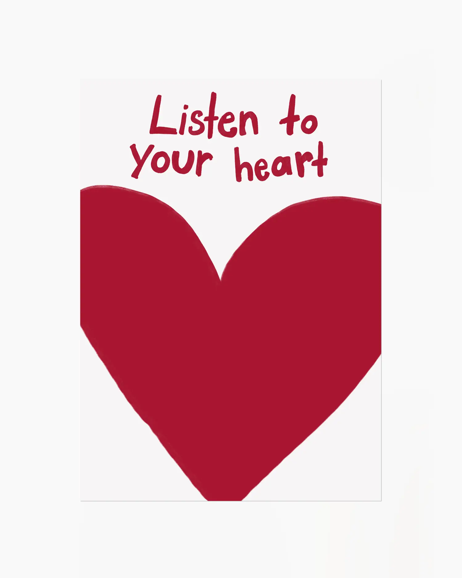 Barntavla med stort hjärta i rött och texten "Listen to your heart" mot vit bakgrund. En enkel och kärleksfull illustration i lekfull stil.