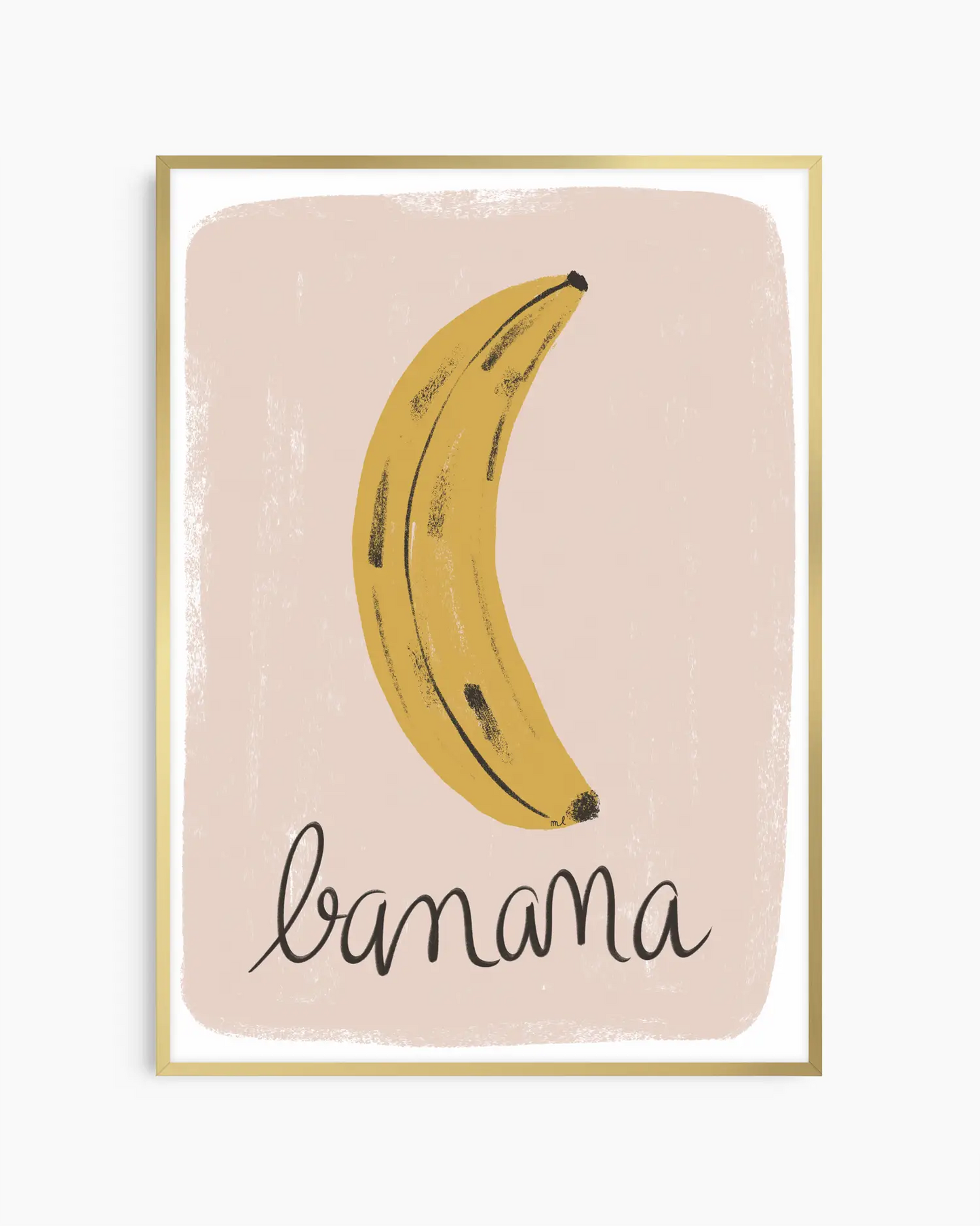 Barntavla med bananmotiv och handskriven text, inramad i guld aluminiumram som ger en elegant och mjuk glans åt motivet.