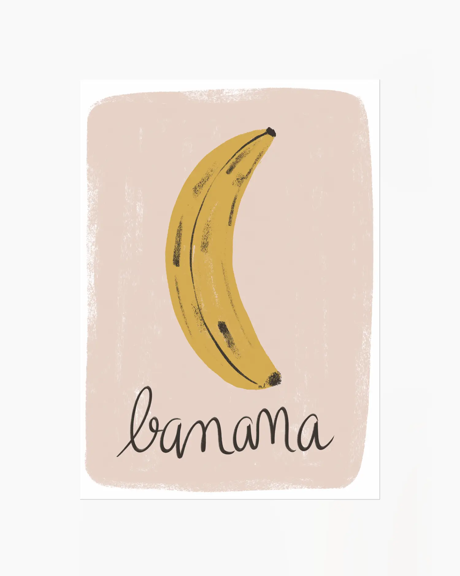 Barntavla med en gul banan och handskriven text mot beige bakgrund, i en mjuk och lekfull stil.